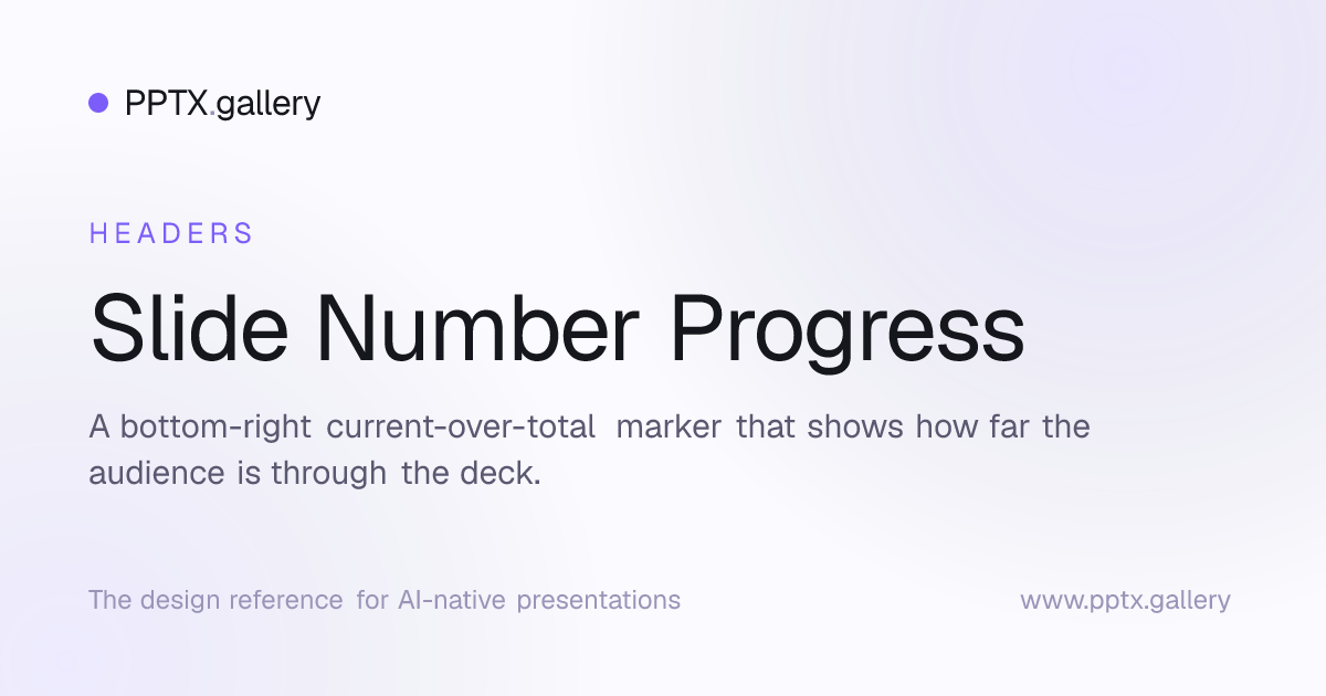 Slide Number Progress | OPF Header & Footer Reference