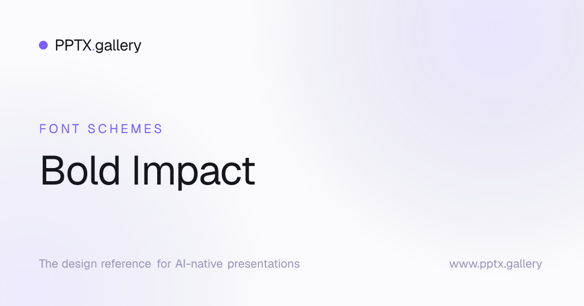 Bold Impact Font Scheme | OPF Presentation Fonts