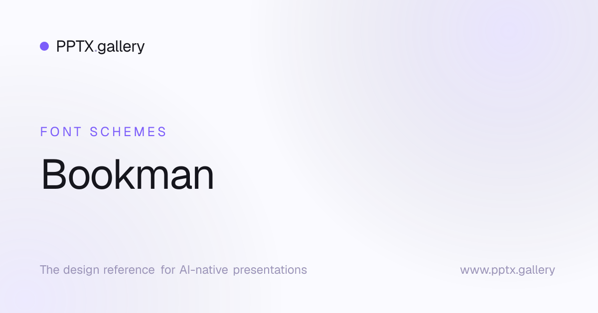 Bookman Font Scheme | OPF Presentation Fonts