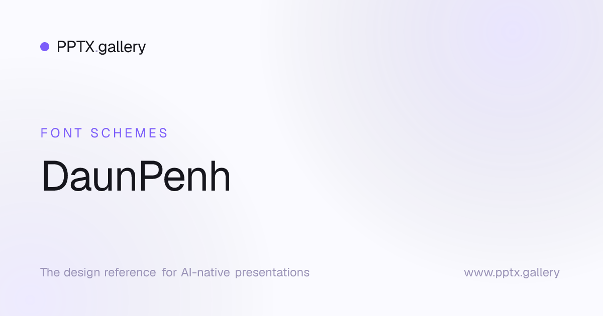 DaunPenh Font Scheme | OPF Presentation Fonts
