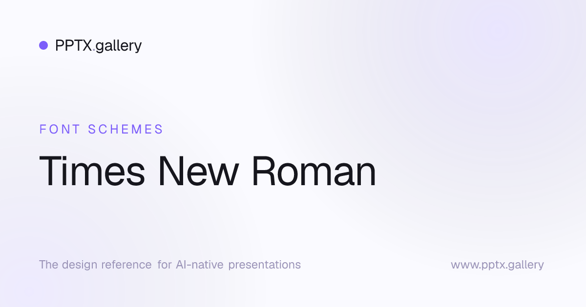 Times New Roman Font Scheme | OPF Presentation Fonts