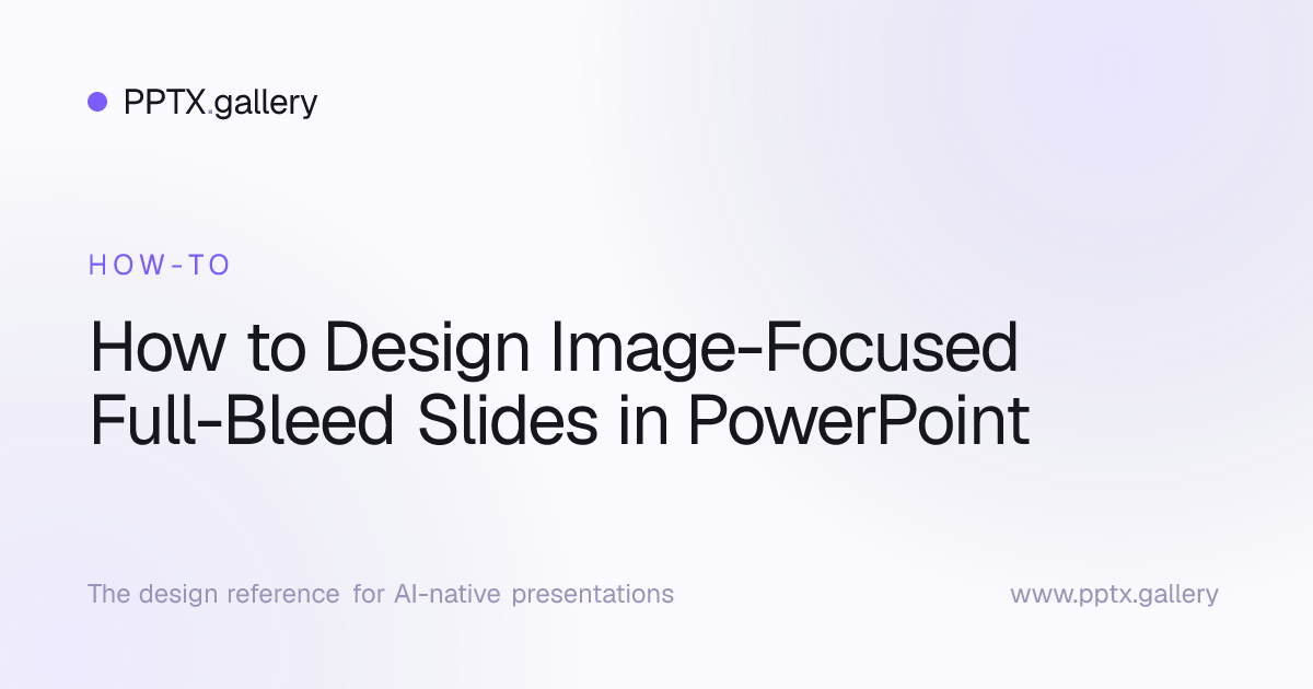How to Design Image-Focused Full-Bleed Slides in PowerPoint | Slide ...