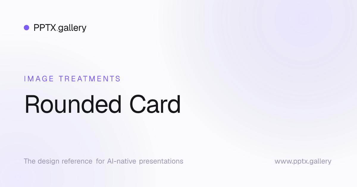 Rounded Card | OPF Image Treatment Reference