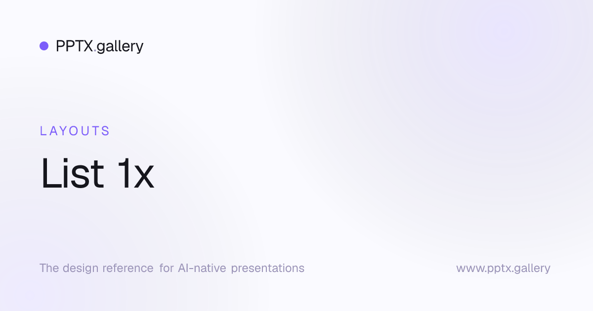 List 1x Slide Layout | OPF Reference