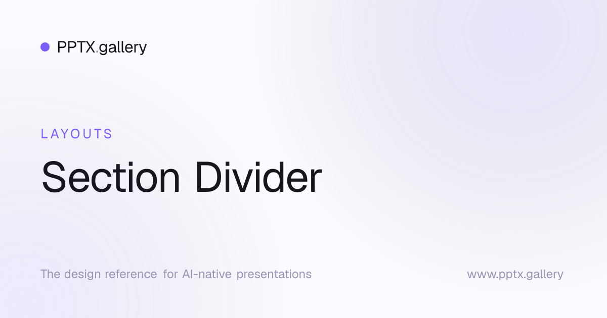 Section Divider Slide Layout | OPF Reference