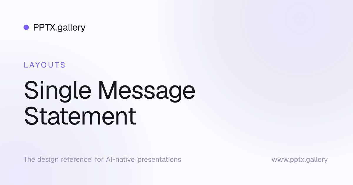 Single Message Statement Slide Layout | OPF Reference
