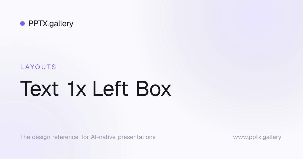 Text 1x Left Box Slide Layout | OPF Reference